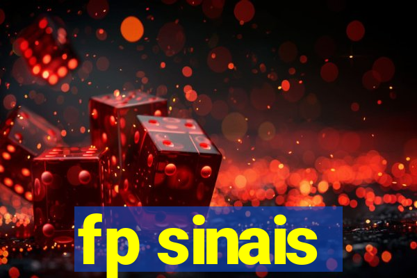 fp sinais